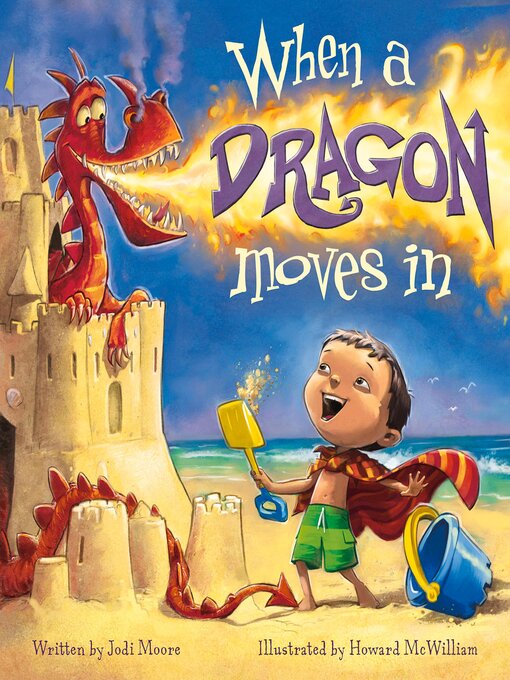 Title details for When a Dragon Moves In by Jodi Moore - Available